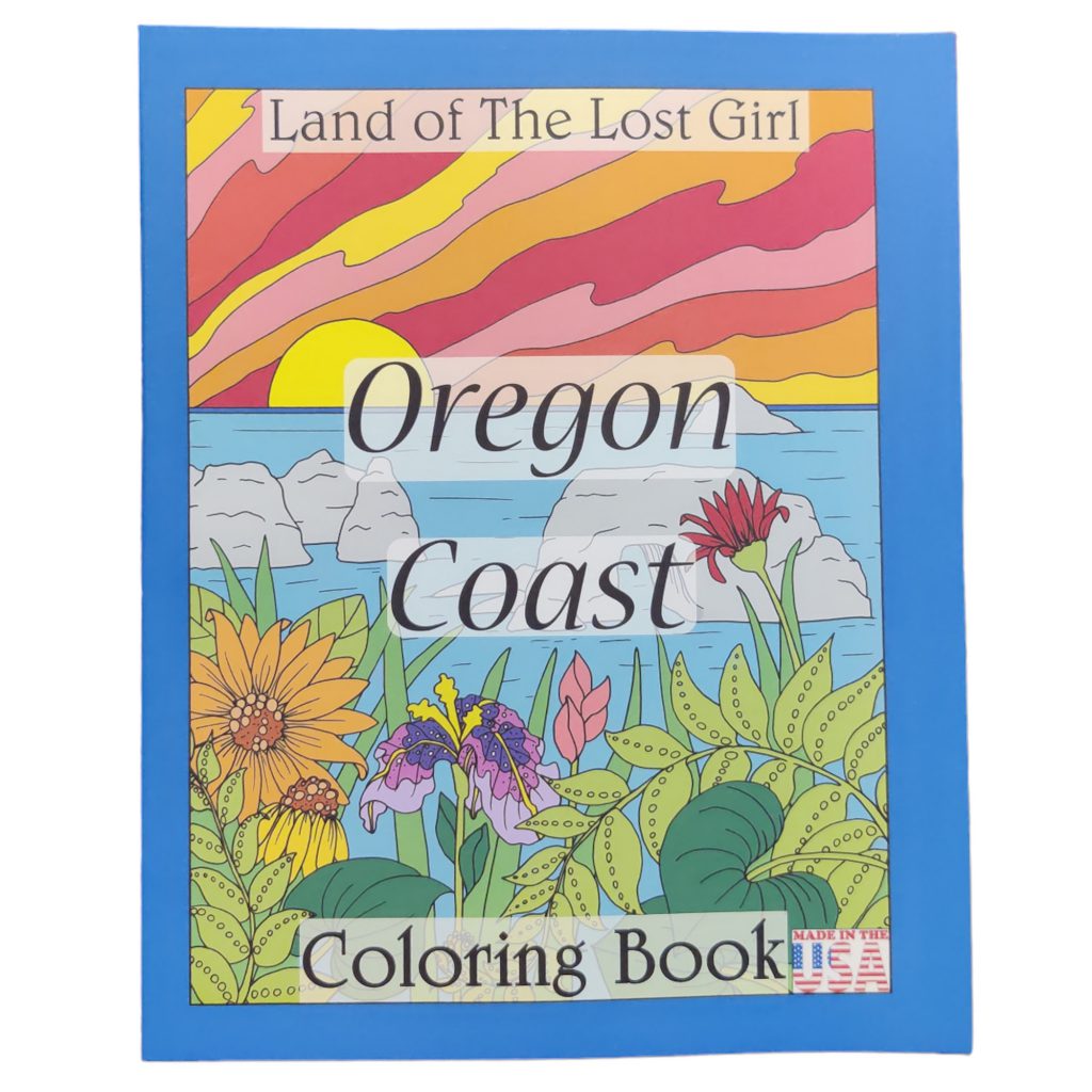 Oregon Coast Coloring Book Land Of The Lost Girl